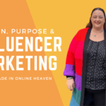 Match Made In Heaven. Passion, Purpose, and Influencer Marketing