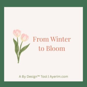 From Winter to Bloom Workbook